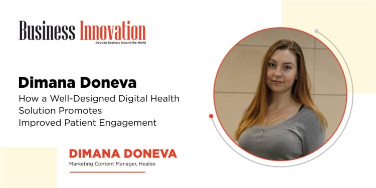 How a Well-Designed Digital Health Solution Promotes Improved Patient Engagement