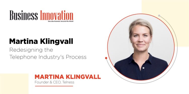 Martina Klingvall: Redesigning the Telephone Industry’s Process