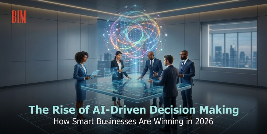 The Rise of AI-Driven Decision Making: How Smart Businesses Are Winning in 2026 Rise of AI-Driven Decision Making